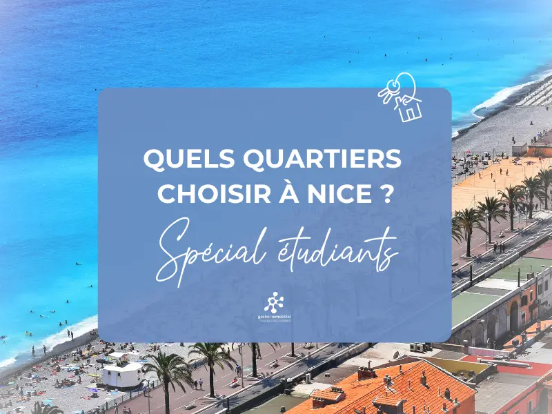 Quels quartiers choisir à Nice quand on est étudiant ?